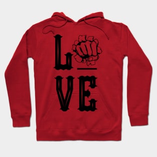 Love with Fist Hoodie